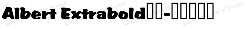 Albert Extrabold字体字体转换